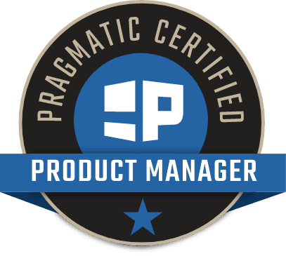 Pragmatic Institute Certified Product Manager